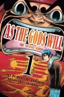 As the Gods Will - The Second Series / По велению Господа Бога II