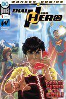 Dial H for Hero / Набрать "Г" для вызова Героя