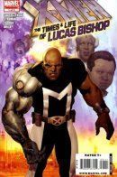 X-Men: The Times and Life of Lucas Bishop / Люди Икс: Время и жизнь Лукаса Бишопа