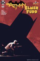 Batman/Elmer Fudd Special / Бэтмен/Элмер Фадд: Спецвыпуск