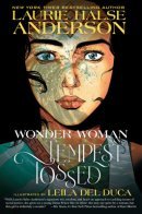 Wonder Woman: Tempest Tossed / Чудо-Женщина: Начало бури