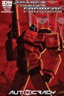 The Transformers: Autocracy / Трансформеры: Автократия