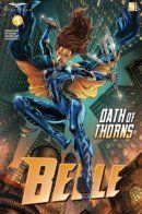Belle: Oath of Thorns / Белль: Клятва шипов