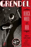 Grendel: Black, White, & Red / Грендель: Чёрный, белый и красный