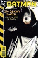 Batman: No Man's Land / Бэтмен: Ничья земля