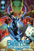 Blue Beetle: Graduation Day / Синий Жук: Выпускной день