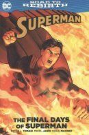 The Final Days of Superman / Последние дни Супермена