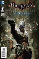 Batman: Arkham Knight Genesis / Бэтмен: Рыцарь Аркхэма - Генезис