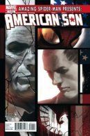 Amazing Spider-Man Presents: American Son / Удивительный Человек-паук представляет: Американский сын