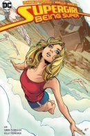 Supergirl: Being Super / Супергёрл: Просто супер