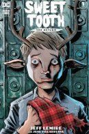 Sweet Tooth: The Return / Сладкоежка: Возвращение