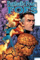 Fantastic Four: Foes / Фантастическая Четвёрка: Враги
