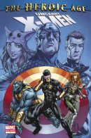 Uncanny X-Men: The Heroic Age / Невероятные Люди Икс: Эпоха героев