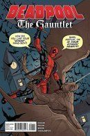 Deadpool: The Gauntlet / Дэдпул: Вызов брошен