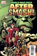 World War Hulk Aftersmash! / Мировая война Халка: После крушения!