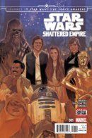 Journey to Star Wars: The Force Awakens - Shattered Empire / На пути к Звёздным Войнам: Пробуждение силы - Раздробленная Империя