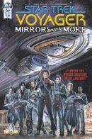 Star Trek: Voyager: Mirrors and Smoke / Звездный путь: Вояджер - Зеркала и дым