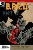 B.P.R.D.: 1947 / Б.П.И.О.: 1947