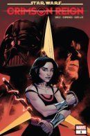 Star Wars: Crimson Reign / Звёздные Войны: Багровое царство