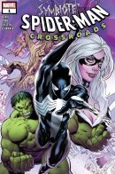 Symbiote Spider-Man: Crossroads / Симбиотический Человек-паук: Перепутье