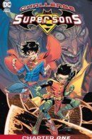 Challenge of the Super Sons / Испытание Суперсыновей