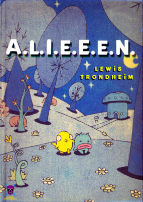 A.L.I.E.E.E.N.